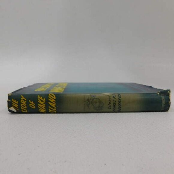 Vintage Book The Story Of Wake Island James P.S. Devereux 1947 Hardcover - Picture 2 of 4